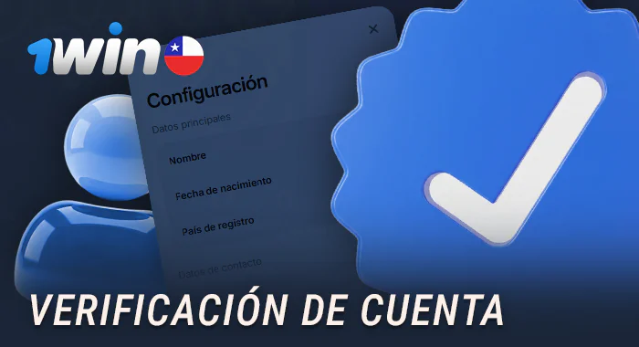 Completa el proceso de verificación en 1Win Chile